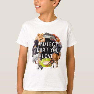 Protect What You Love   T-Shirt