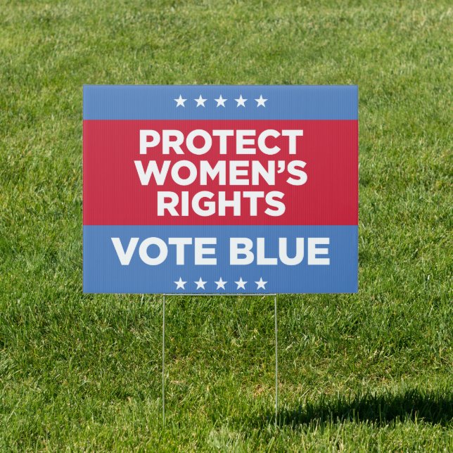Protect Women's Rights Sign (Insitu)