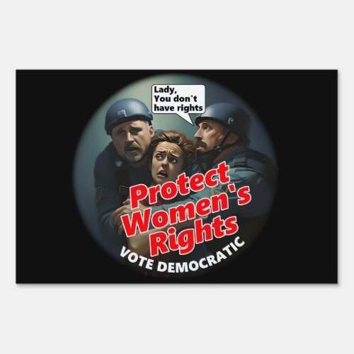 Protect Womens Rights Sign