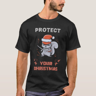 "Protect Your Christmas" – Adorable Ninja Squirrel T-Shirt