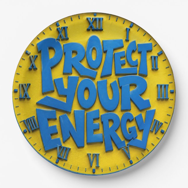 Protect Your Energy Positive Mindset Home & Office Paper Plates (Front)