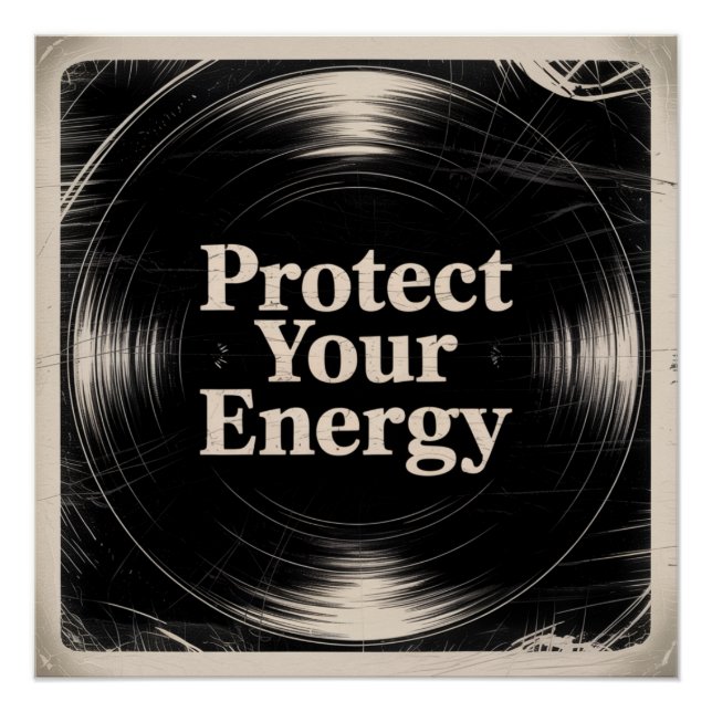 Protect Your Energy Poster (Front)