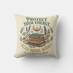 Protect Your Energy Read More Books Celestial Throw Pillow