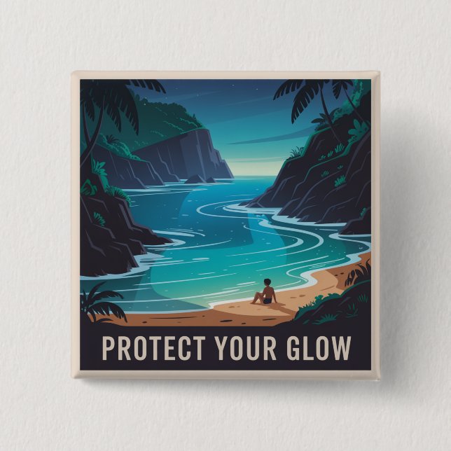 Protect Your Glow Button (Front)