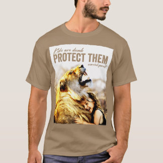 Protect your Kids T-Shirt