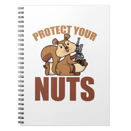 Protect Your Nuts Cool Squirrel Hunters Gun Perfe Notebook