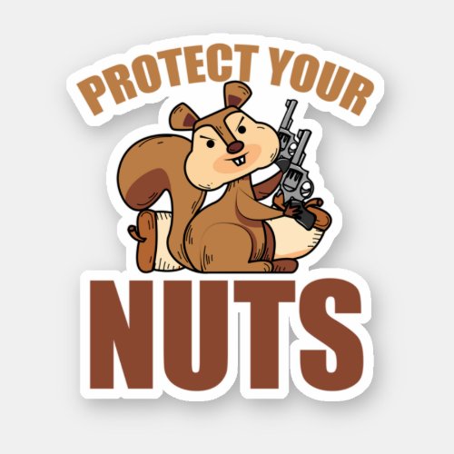 Protect Your Nuts Cool Squirrel Hunters Gun Perfe Sticker