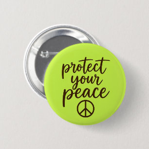 Protect Your Peace Button