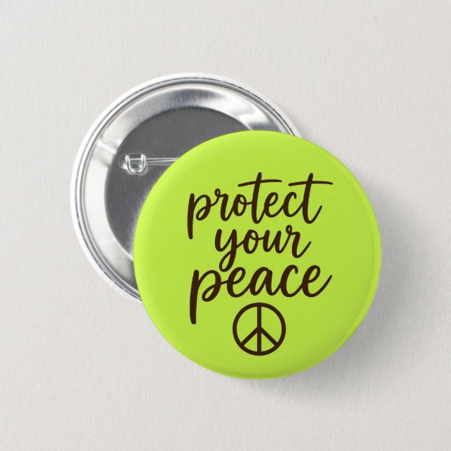 Protect Your Peace Button (Front & Back)