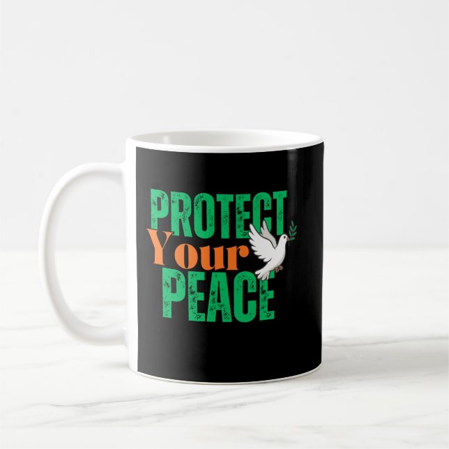 Protect Your Peace Inspirational Quote Coffee Coffee Mug (Left)