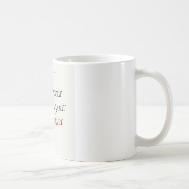 Protect your peace. It’s your superpower Coffee Mug (Right)