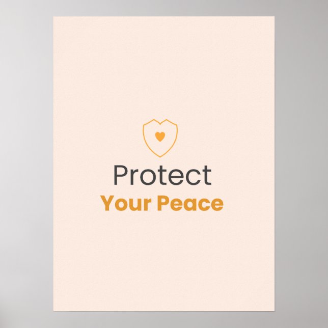Protect Your Peace – Minimal Quote Poster (Front)