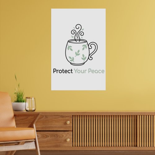 Protect Your Peace Minimalist Poster