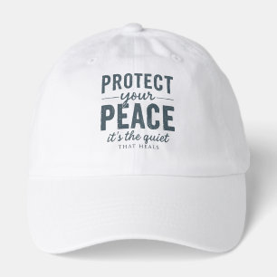 Protect Your Peace: Quiet Healing Typography Hat
