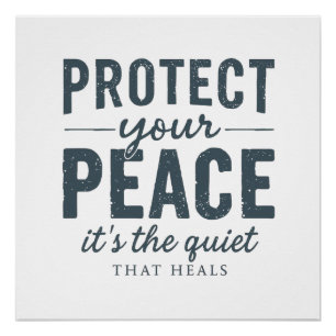 Protect Your Peace: Quiet Healing Typography Poster