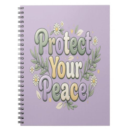 Protect Your Peace – Self Care Bubble Typography f Notebook