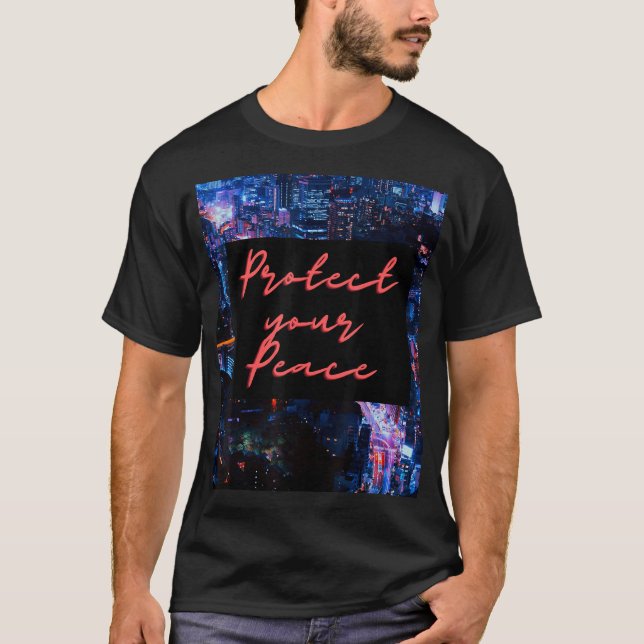 Protect Your Peace T-Shirt (Front)
