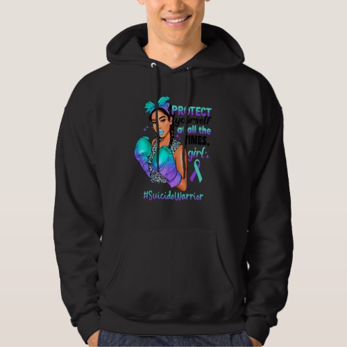 Protect Yourself Girl Black Women Warrior Suicide Hoodie