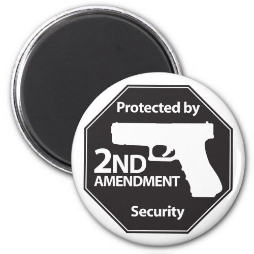 Protected by 2nd Amendment Magnet