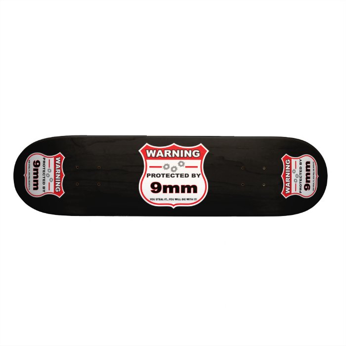 protected by 9mm shield skate board