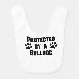 Protected By A Bulldog Bib