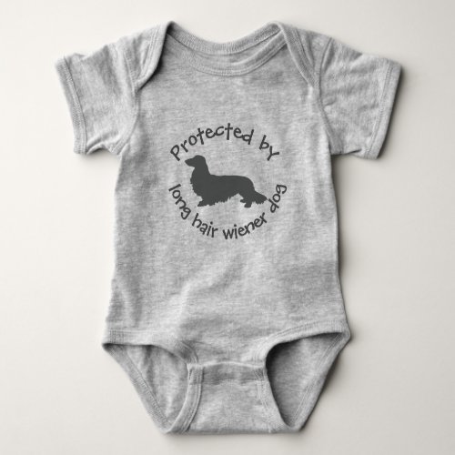 Protected by a Long Hair Wiener Dog Baby Outfit  Baby Bodysuit