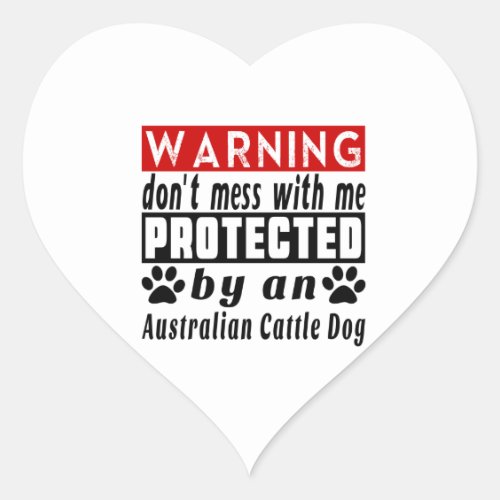 Protected By Australian Cattle Dog Heart Sticker