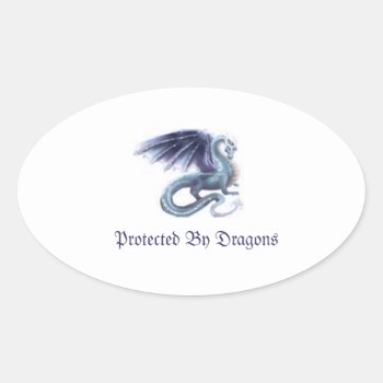 Protected By Dragons Oval Sticker by TheGrayWitchGiftShop at Zazzle