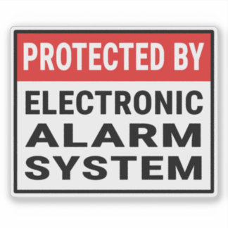 Protected By Electronic Alarm System Sticker