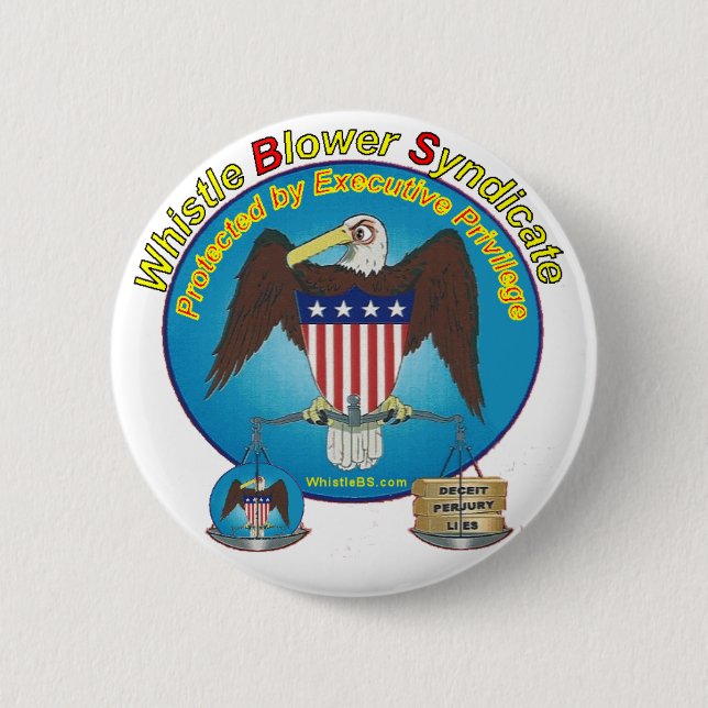 Protected by Executive Privilege Button (Front)