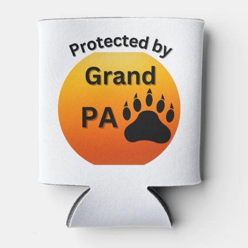 Protected by Grand Pa outdoorsmen sportsmen    Can Cooler