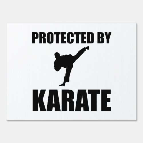 Protected By Karate Funny Martial Arts Sign