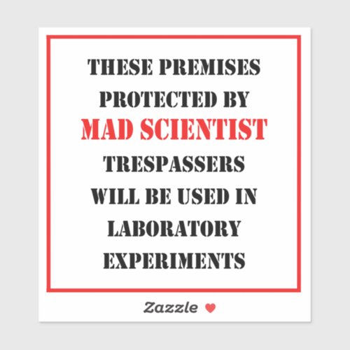 Protected By Mad Scientist Sticker