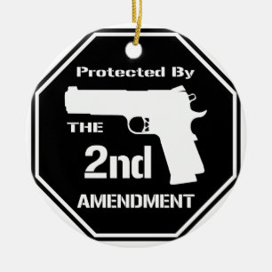 Protected By The Second Amendment (Black).png Ceramic Ornament