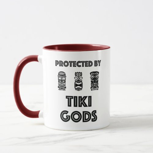 Protected by Tiki Gods Funny Tropical Mug