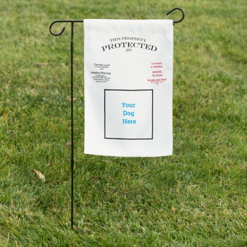Protected by Your Dog  Garden Flag