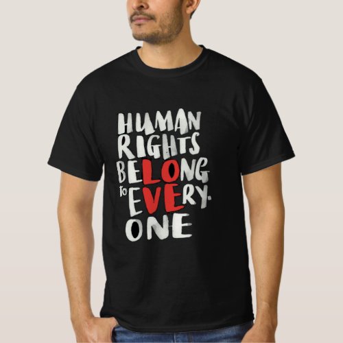 Protecting Human Rights Around the World T_Shirt