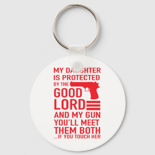 Protective Daddy Funny Dad Of Girl Tee  Keychain