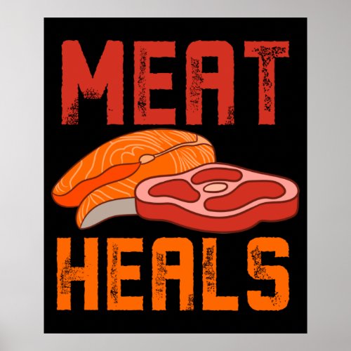 Protein Diet Meat Heals Poster