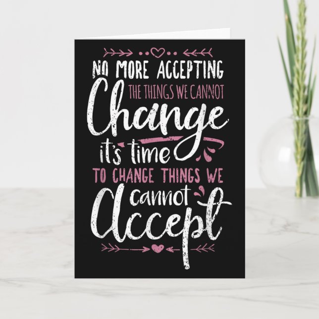 Protest Change What You Cannot Accept Black Histor Card (Front)