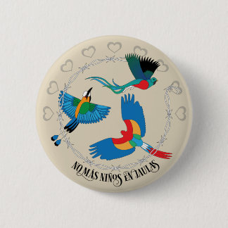 Protest Hex Sign No Mas Niños en Jualas Button