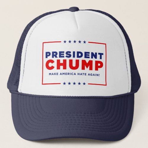 Protest Trump President Chump Trucker Hat