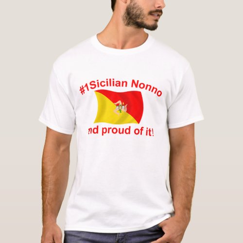 Proud 1 Sicilian Nonno T_Shirt