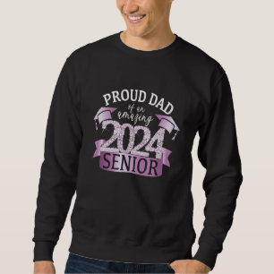 Proud 2024 Senior Dad I Elegant Purple Celebration Sweatshirt