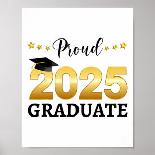 Proud 2025 Graduate Graduating Cl Of 2025 Poster