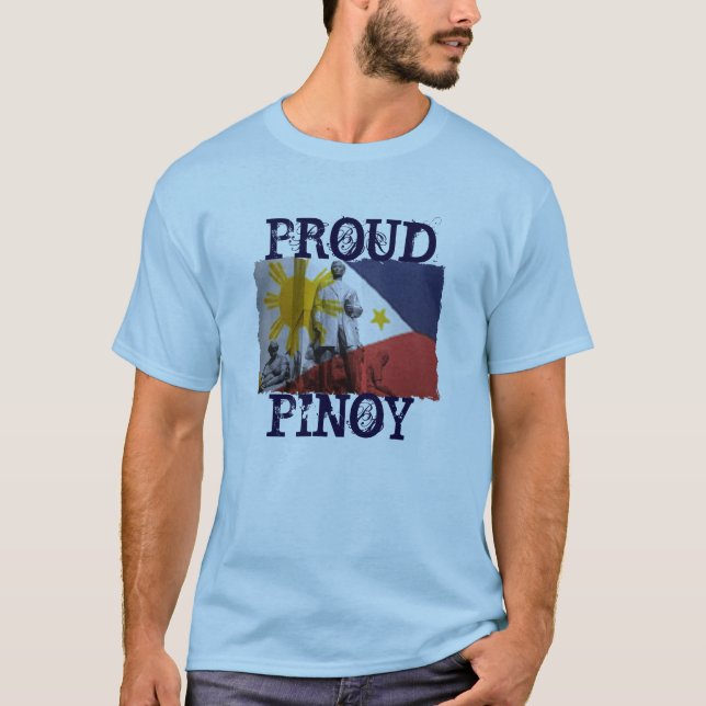 PROUD 2 BE PINOY T-Shirt (Front)