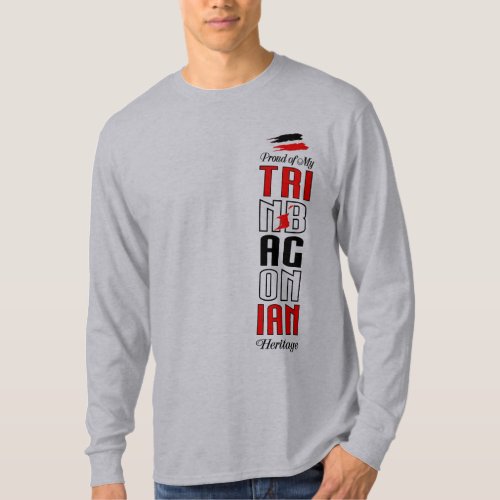 Proud 2B of Trinbagonian Heritage T_Shirt