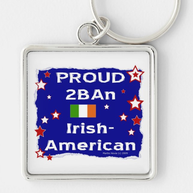 Proud 2BAn Irish-American Keychain (Front)
