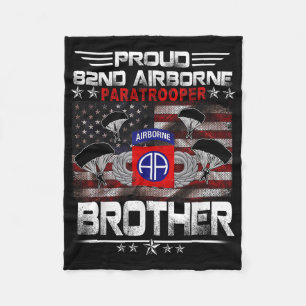 Proud 82nd Airborne Paratrooper Brother Us Flag - Fleece Blanket