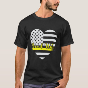 Proud 911 Dispatcher Wife American Distressed Flag T-Shirt
